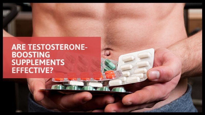 are-testosterone-boosters-effective